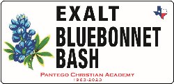 Exalt!  Bluebonnet Bash - March 4, 2023